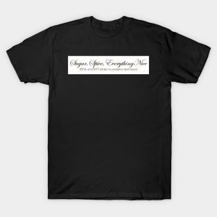 Sugar and Spice T-Shirt